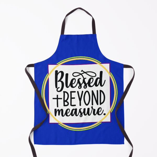 Item preview, Blessed Beyond Measure designed and sold by artistoutfitter.