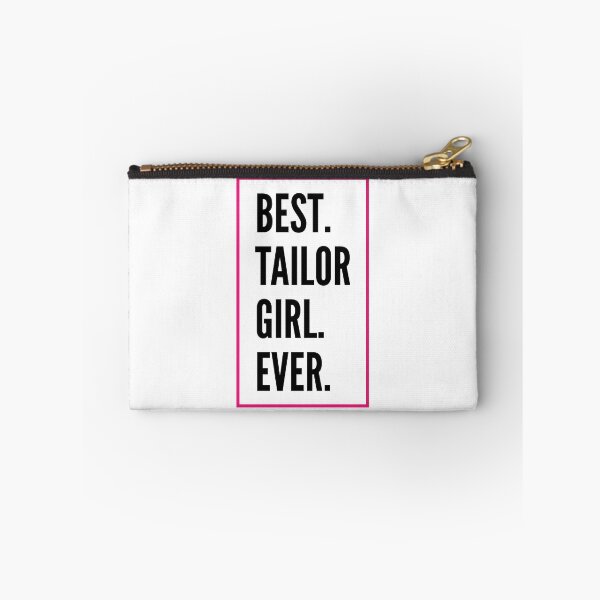 Item preview, Best Tailor Girl Ever For An Awesome Tailor designed and sold by SVPOD.