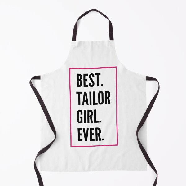 Item preview, Best Tailor Girl Ever For An Awesome Tailor designed and sold by SVPOD.