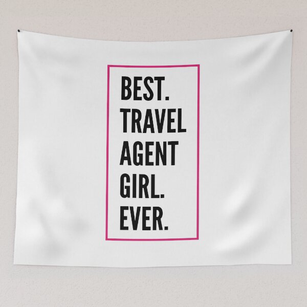 Artikelvorschau, Best Travel agent Girl Ever For An Awesome Travel agent entworfen und verkauft von SVPOD.