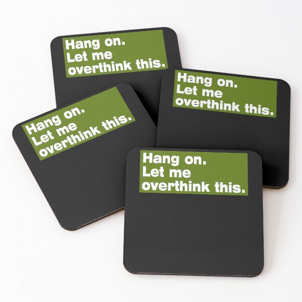 Item preview,  Hang on. Let Me Overthink This. designed and sold by LEGACY10.