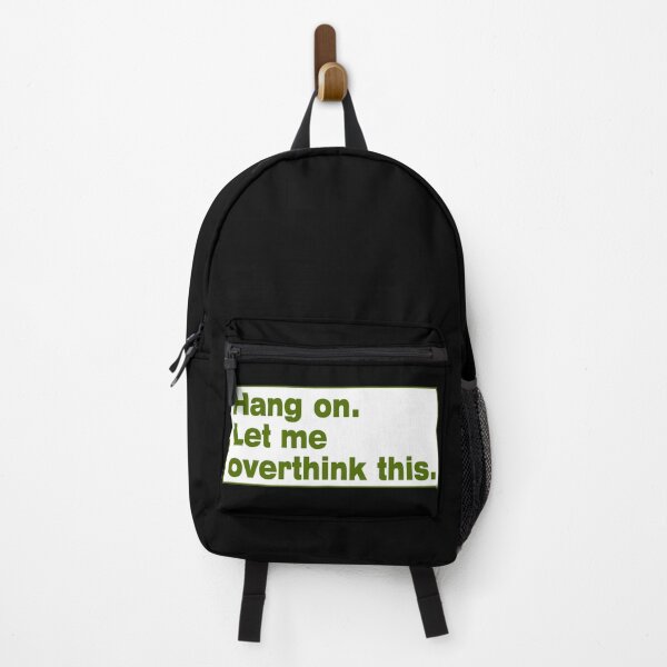 Item preview, Hang on. Let Me Overthink This. designed and sold by LEGACY10.