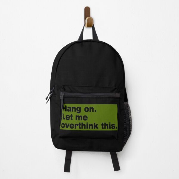 Item preview, Hang on. Let Me Overthink This. designed and sold by LEGACY10.