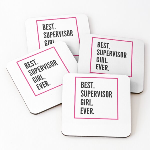 Item preview, Best Supervisor Girl Ever For An Awesome Supervisor designed and sold by SVPOD.