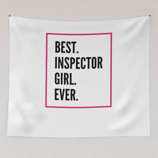 Item preview, Best Inspector Girl Ever For An Awesome Inspector designed and sold by SVPOD.