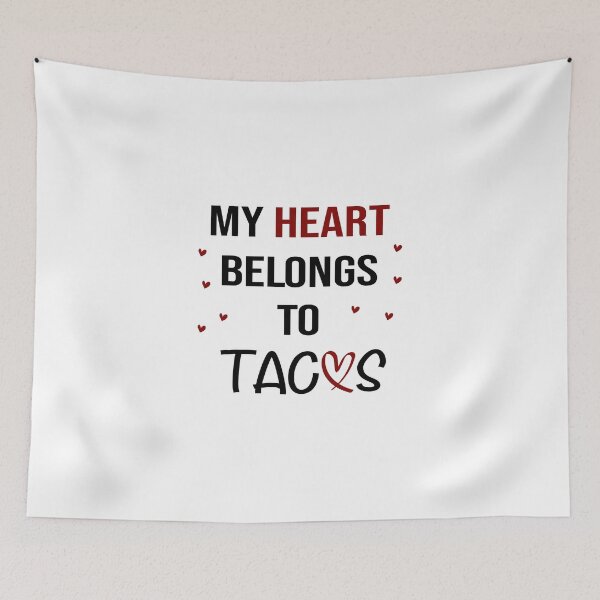 Item preview, My heart belongs to tacos valentines day taco lover v-day vday gift funny gift,valentine  designed and sold by illustramanshop.