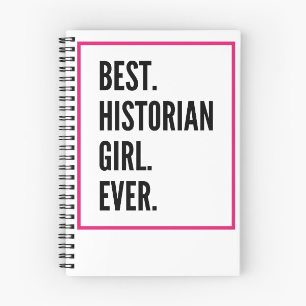 Item preview, Best Historian Girl Ever For An Awesome Historian designed and sold by SVPOD.