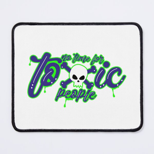 Aperçu de l'œuvre no time for toxic people,Toxic relationship créée et vendue par HanyAlashkar.