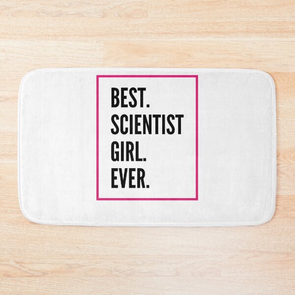 Item preview, Best Scientist Girl Ever For An Awesome Scientist designed and sold by SVPOD.