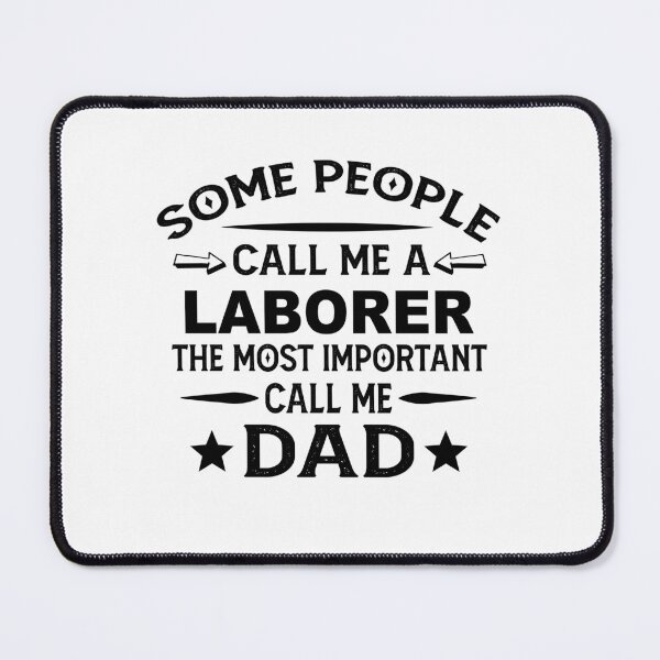 Item preview, laborer Father Dad T-shirt gift for father's Day laborer Dad Father's Day, laborer Dad Hudband Christmas Gift designed and sold by xlnv.