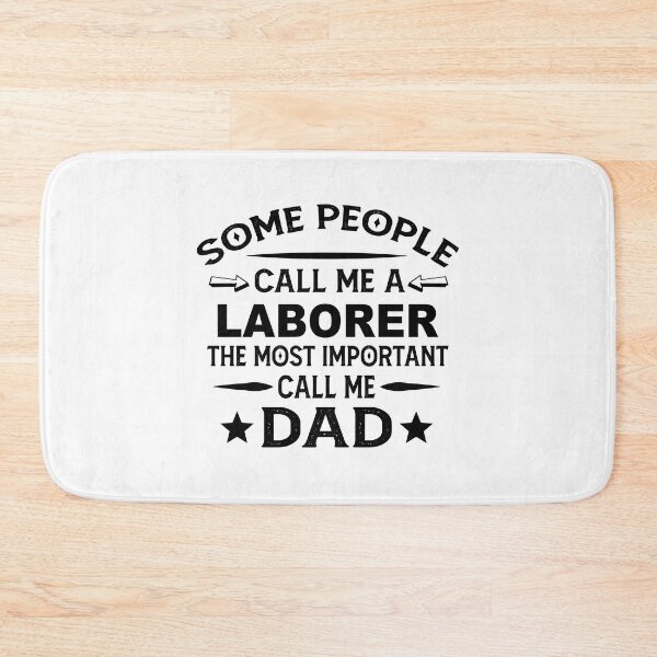 Item preview, laborer Father Dad T-shirt gift for father's Day laborer Dad Father's Day, laborer Dad Hudband Christmas Gift designed and sold by xlnv.
