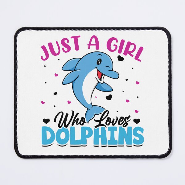 Item preview, Cute Just A Girl Who Loves Dolphins Sea Animal Dolphin Lover designed and sold by Best Designer.