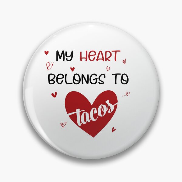 Item preview,  My heart belongs to tacos valentines day taco lover v-day vday gift funny gift,valentine  designed and sold by illustramanshop.
