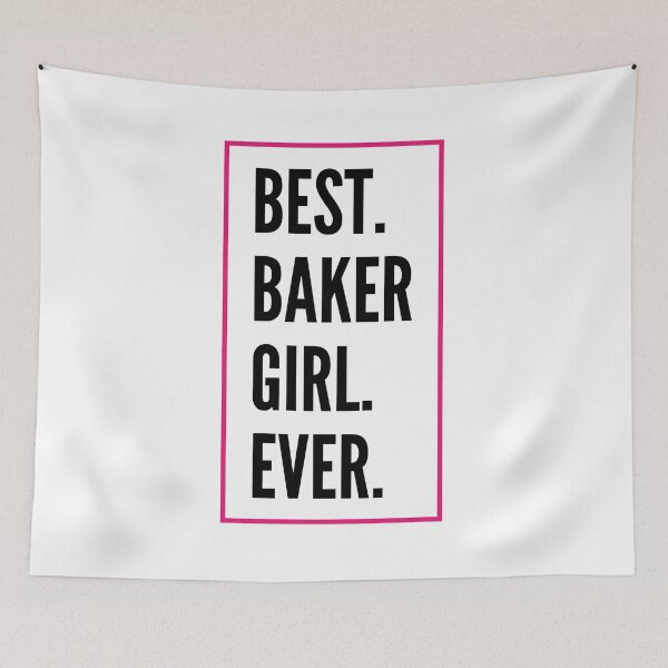 Item preview, Best Baker Girl Ever For An Awesome Baker designed and sold by SVPOD.