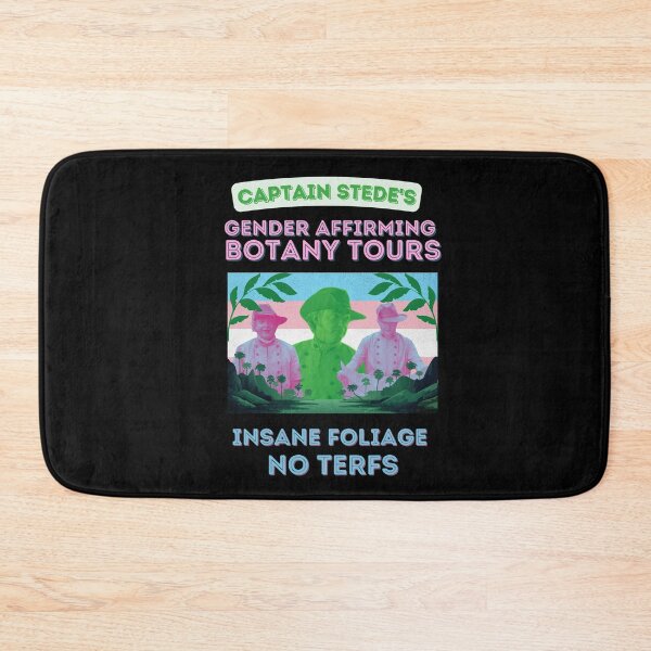 Item preview, Captain Stede's Gender Affirming Botany Tours designed and sold by Our Flag Means Merch.