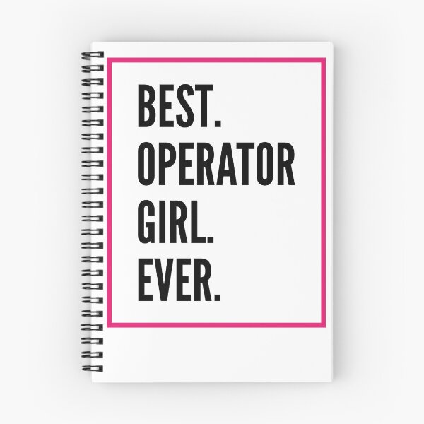 Item preview, Best Operator Girl Ever For An Awesome Operator designed and sold by SVPOD.