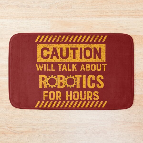 Item preview, Caution Will Talk About Robotics For Hours designed and sold by tronictees.