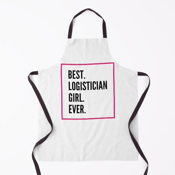 Item preview, Best Logistician Girl Ever For An Awesome Logistician designed and sold by SVPOD.