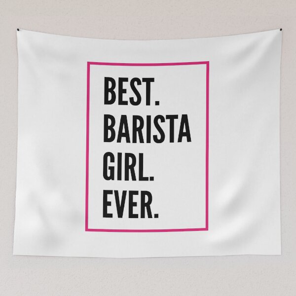 Item preview, Best Barista Girl Ever For An Awesome Barista designed and sold by SVPOD.