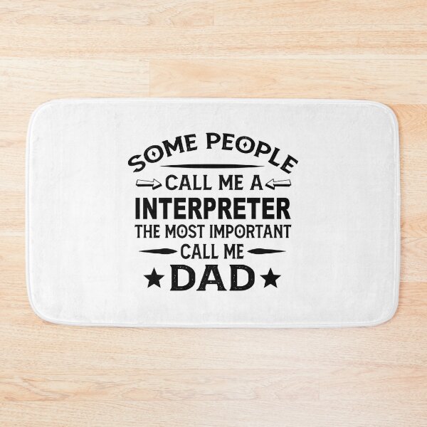 Item preview, interpreter Father Dad T-shirt gift for father's Day interpreter Dad Father's Day, interpreter Dad Hudband Christmas Gift designed and sold by xlnv.