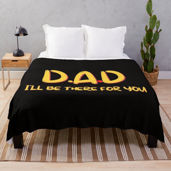Item preview, Funny Dad I will be there for you  designed and sold by JOY STORE 45.