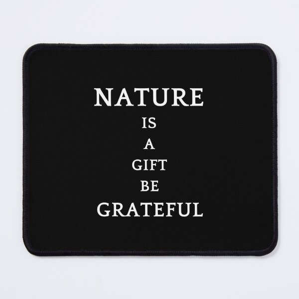 Item preview, Copy of Be greatful design all things are a gift. Nature is a gift designed and sold by MayaAndNora.