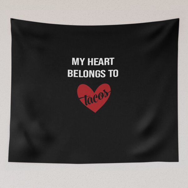 Item preview, My heart belongs to tacos valentines day taco lover v-day vday gift funny gift,valentine  designed and sold by illustramanshop.