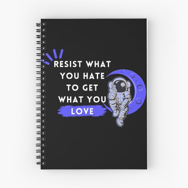 Item preview, Resist what you hate to get what you love designed and sold by zakahero.