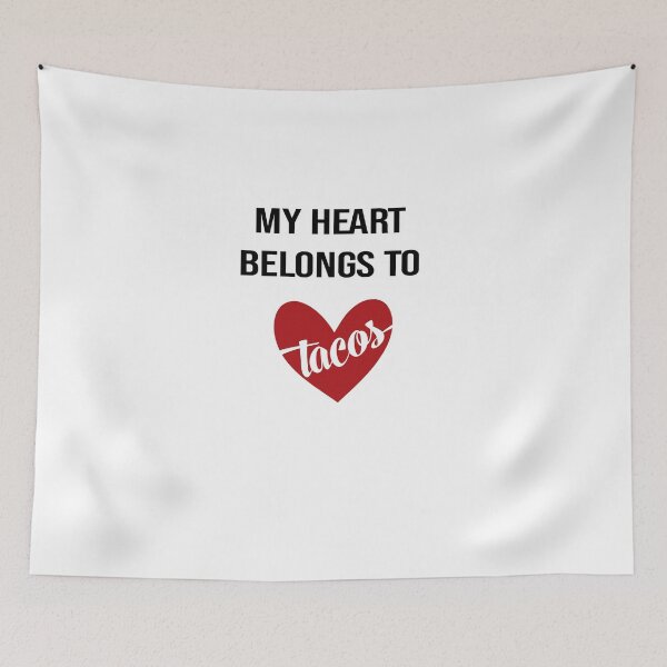Item preview,  My heart belongs to tacos valentines day taco lover v-day vday gift funny gift,valentine  designed and sold by illustramanshop.