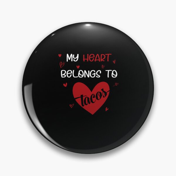 Item preview, my heart belongs to tacos valentines day taco lover v-day vday gift funny gift,valentine  designed and sold by illustramanshop.