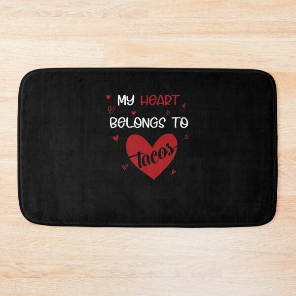 Item preview, my heart belongs to tacos valentines day taco lover v-day vday gift funny gift,valentine  designed and sold by illustramanshop.