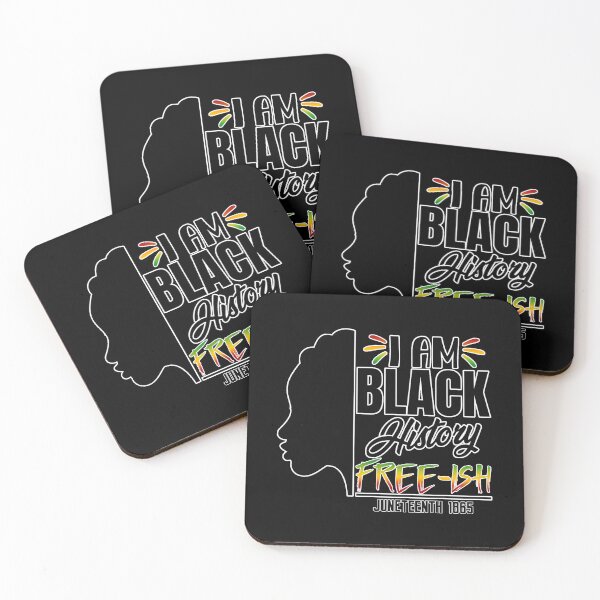 Item preview, I AM BLACK HISTORY FREE-ISH JUNETEENTH FREEDOM EMANCIPATION DAY designed and sold by lukas69graphic.
