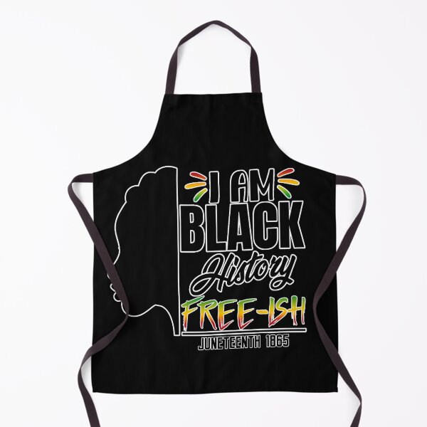Item preview, I AM BLACK HISTORY FREE-ISH JUNETEENTH FREEDOM EMANCIPATION DAY designed and sold by lukas69graphic.