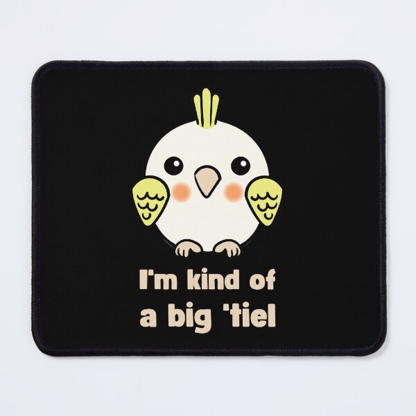 Item preview, CUTE AND FUNNY COCKATIEL DESIGN I'M KIND OF A BIG TIEL FOR A PARROT OWNER designed and sold by appareltolove.