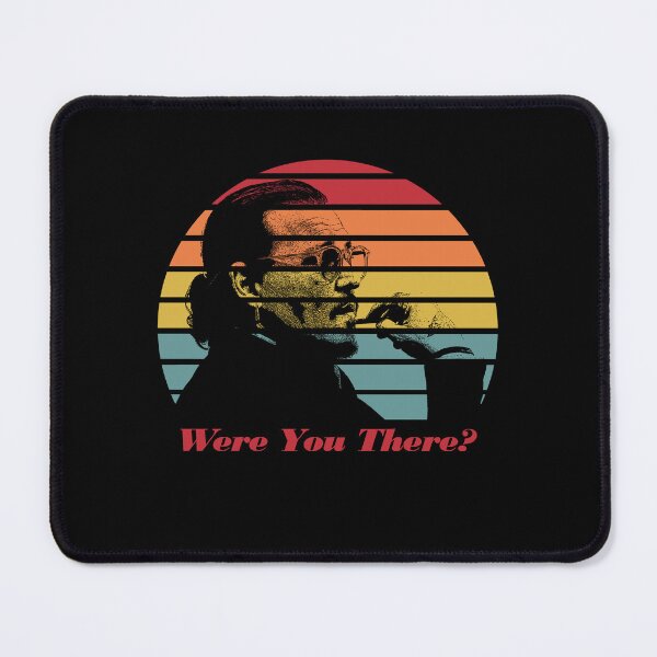 Item preview, Were You There Team Johnny Depp Funny Amber Depp Trial Design designed and sold by trendyzcom.