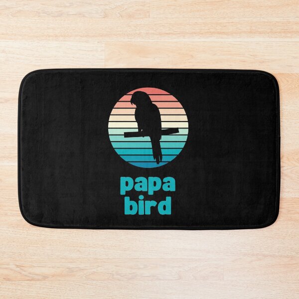 Item preview, CUTE PAPA BIRD DESIGN FOR PET BIRD AND PARROT OWNERS designed and sold by appareltolove.