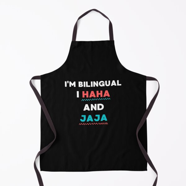 Item preview, FUNNY JOKE I'M BILINGUAL I HAHA AND JAJA designed and sold by appareltolove.