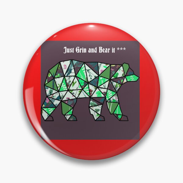Item preview, Just Grin and Bear it *** designed and sold by mturns57.