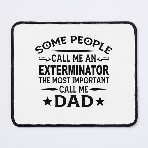 Item preview, exterminator Father Dad T-shirt gift for father's Day exterminator Dad Father's Day, exterminator Dad Hudband Christmas Gift designed and sold by xlnv.