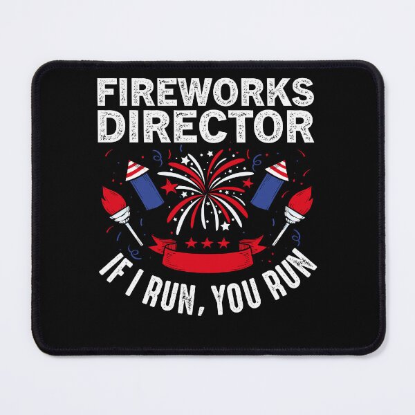Item preview, Funny Fireworks Director If I Run You Run 4th Of July Party designed and sold by Best Designer.