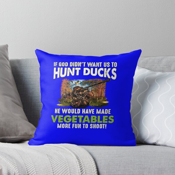 Item preview, Duck Hunter Hunting If God Didn't Want Us To Hunt Ducks  designed and sold by fantasticdesign.