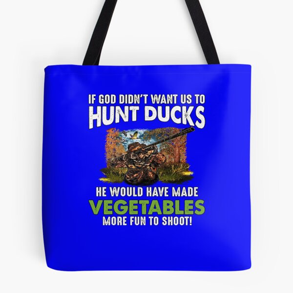 Item preview, Duck Hunter Hunting If God Didn't Want Us To Hunt Ducks  designed and sold by fantasticdesign.
