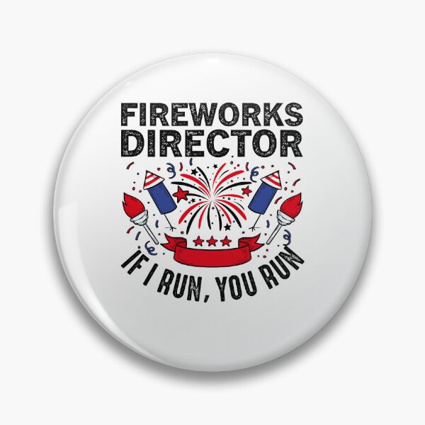 Item preview, Funny Fireworks Director If I Run You Run 4th Of July Party  designed and sold by Best Designer.