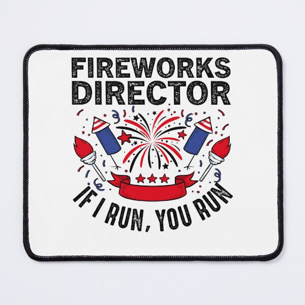 Item preview, Funny Fireworks Director If I Run You Run 4th Of July Party designed and sold by Best Designer.