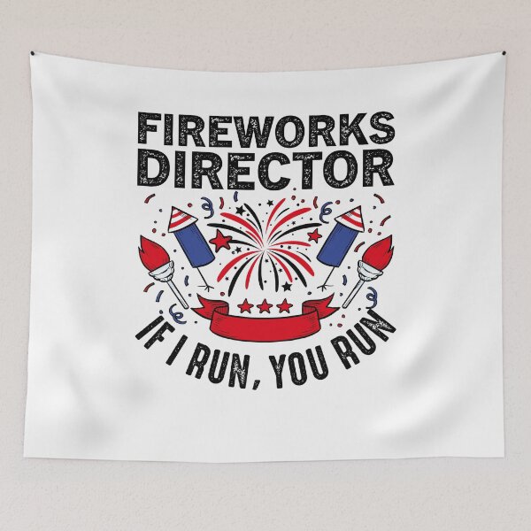 Item preview, Funny Fireworks Director If I Run You Run 4th Of July Party  designed and sold by Best Designer.