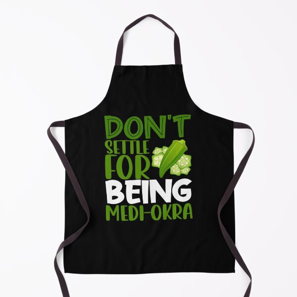 Item preview, Vegetarians Veggie Don't Settle For Being Medi-Okra Funny Vegan Pun designed and sold by fantasticdesign.