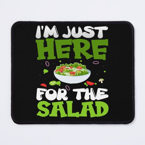 Item preview, Vegetarians Veggie I'm Just Here For The Salad Funny Vegan Pun designed and sold by fantasticdesign.