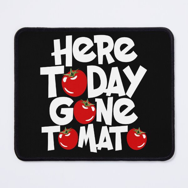 Item preview, Vegetarians Veggie Here Today Gone Tomato Funny Vegan Pun designed and sold by fantasticdesign.