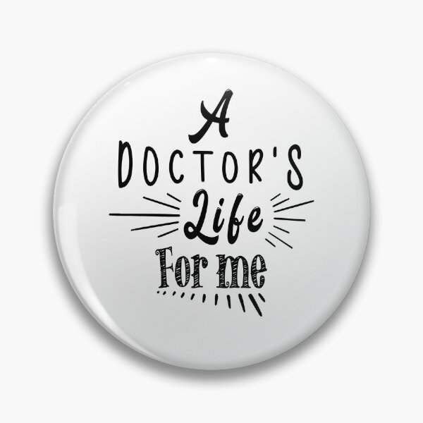 Item preview, A doctor's life for me designed and sold by TheFoolsGallery.