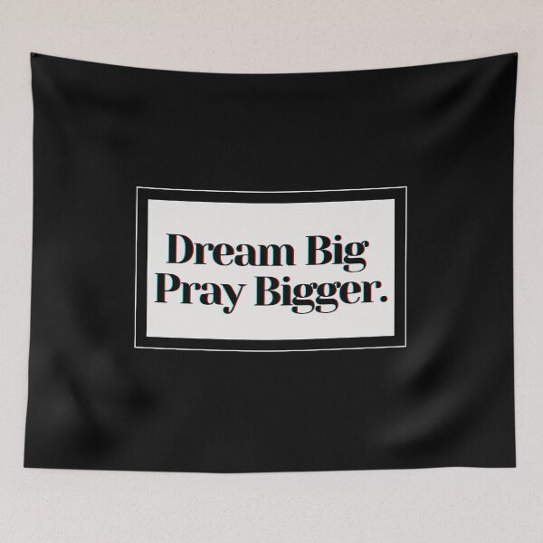 Item preview, Dream Big . Pray Bigger. designed and sold by PostiveText.